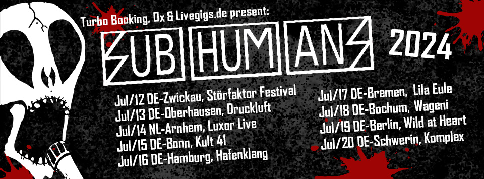 Subhumans Tour 2024